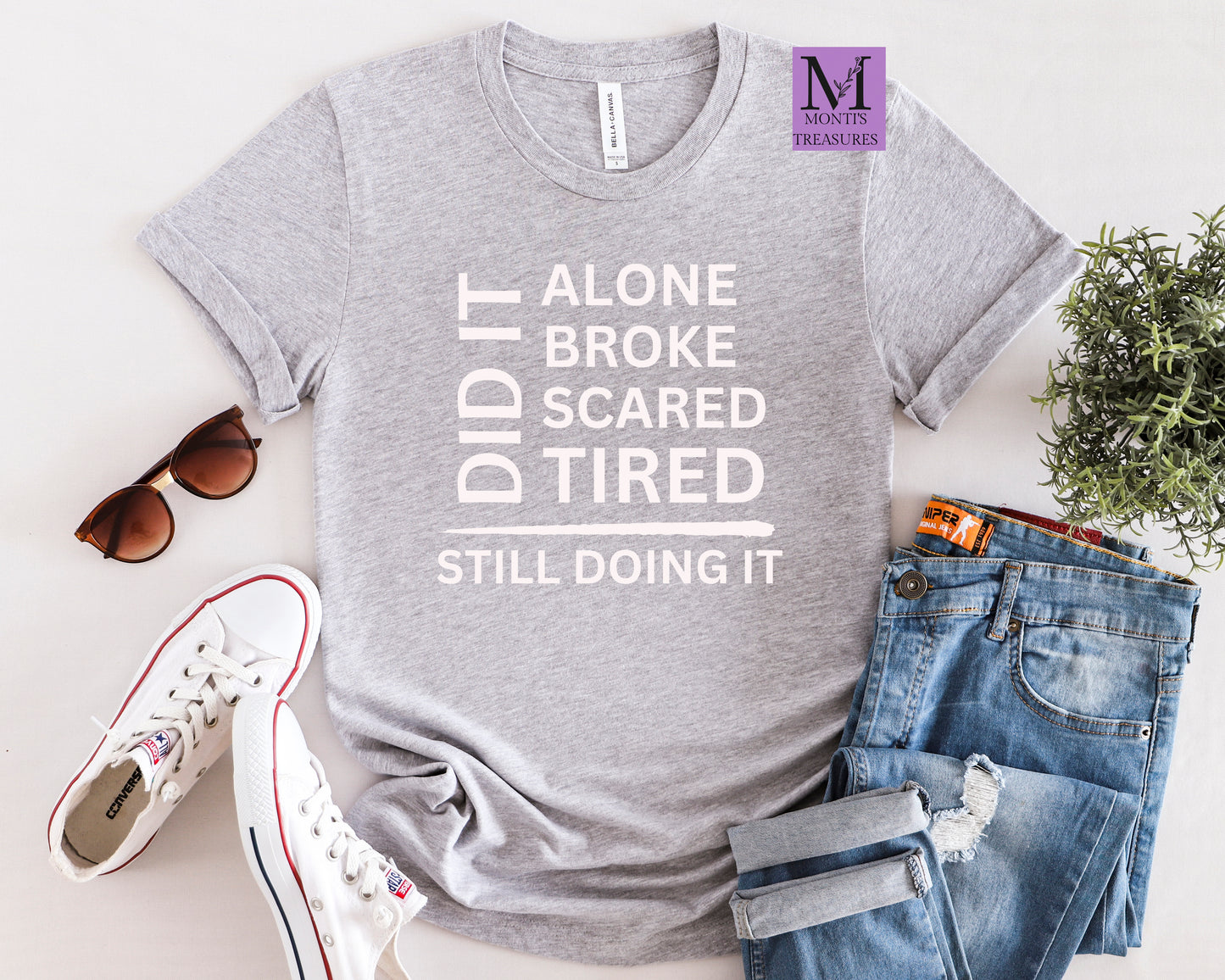 Did It Alone Broke Scared Tired Still Doing It