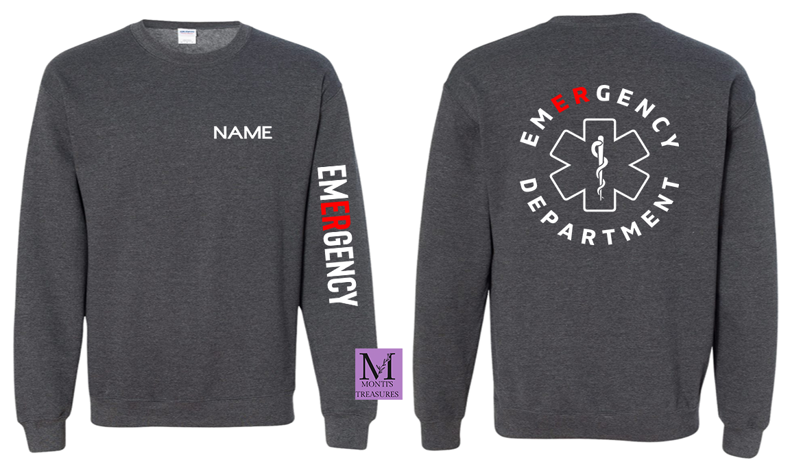 Emergency Room Department Sweatshirt